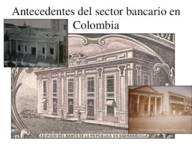 Era de la banca libre en Colombia