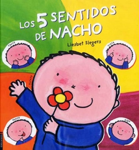 Los 5 sentidos de Nacho