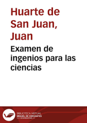 Juan Huarte de San Juan (Nacido en Francia pero recidiò en varias ciudades de España)