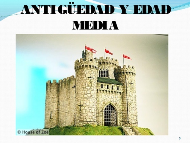 EN LA ANTIGÜEDAD Y LA EDAD MEDIA