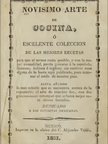 Llegan manuales y recetarios de técnicas francesas siendo adoptados por los mexicanos