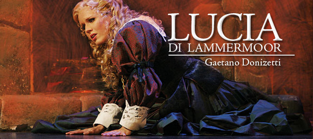 Gaetano Doninzetti's Lucia di Lammermoor