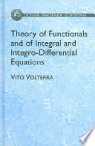 Vito Volterra publica la obra "Teoría dei funzionali: ecuazioni integrali ed integro-diferenziali".