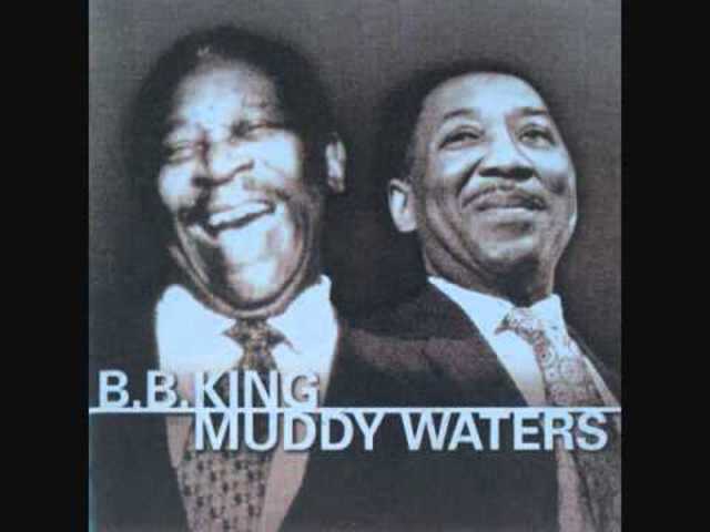 Muddy waters and BB King