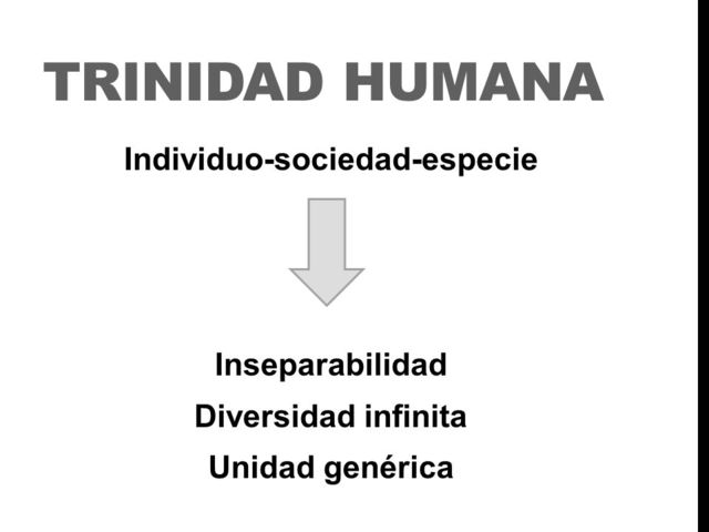 LA TRINIDAD HUMANA