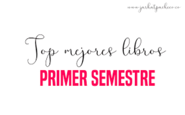 Terminación de mi primer semestre