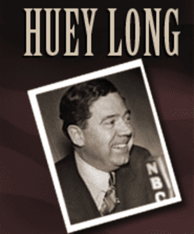 (The Great Depression) Huey Long