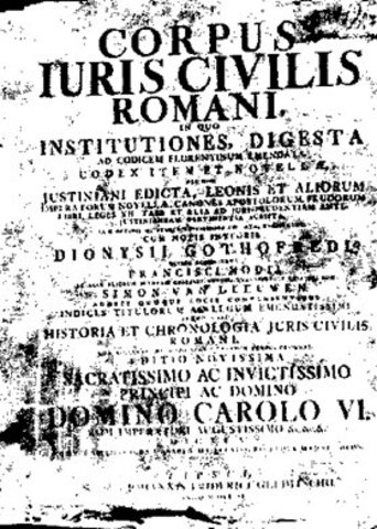 El Corpus luris civilis (Cuerpo de Derecho civil)
