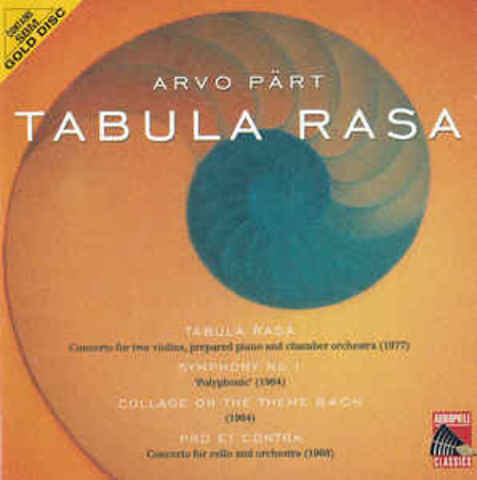 tabula rasa- Arvo Part