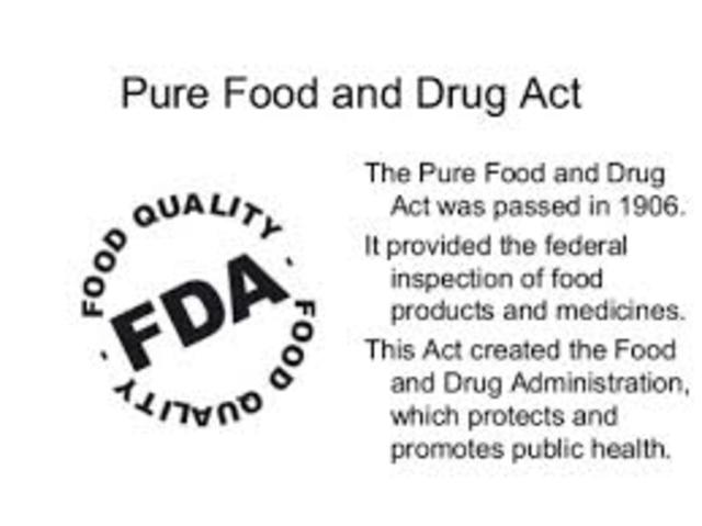 ThePure Food and Drug Act
