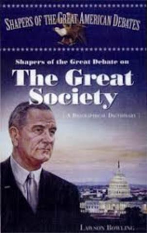 •	The Great Society (1964)
