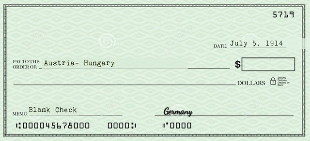 Germany's Blank Check to Austria Hungary
