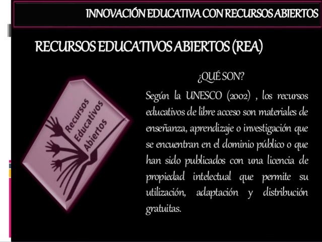 “Recursos Educativos de libre acceso”.