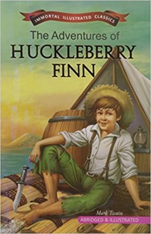 Mark Twain "Las aventuras de Huckleberry Finn"