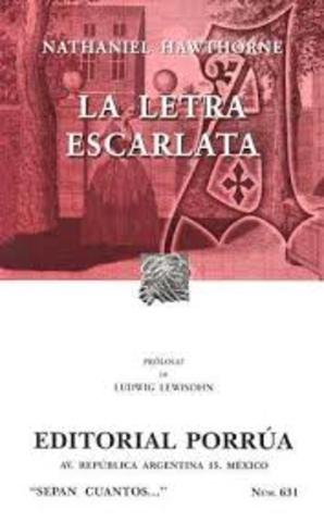 Nathaniel Hawthorne ; "La letra escarlata"