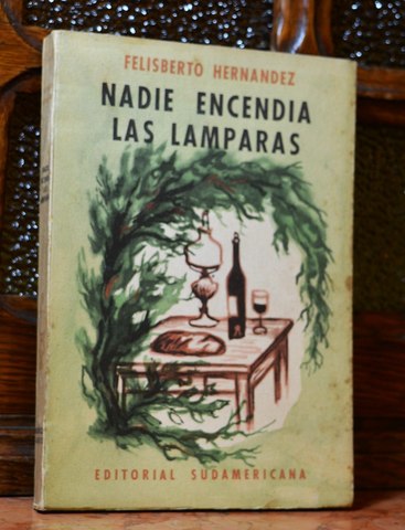 "Nadie encendía las lámparas" (1947)