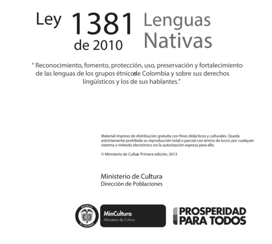"Ley de Lenguas" (Ley N° 1381 de enero de 2010)