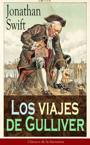VIAJES DE GULLIBER (JONATHAN SWIFT)