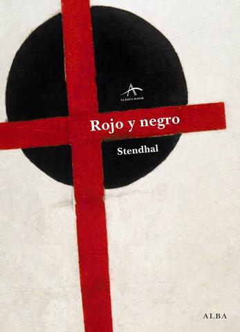 "El rojo y el negro" Henry Beyle