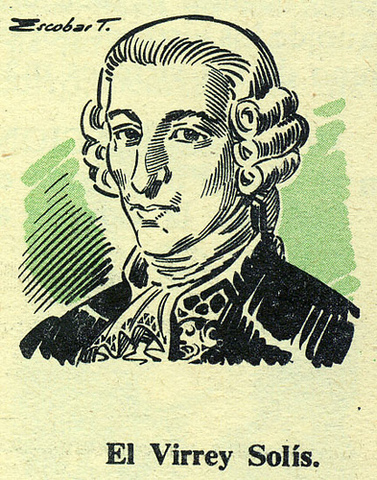 Virrey Solís y su Mandato.