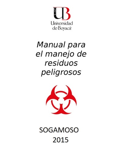 FORMULACIÓN DEL MANUAL DE RESIDUOS PELIGROSOS GENERADOS EN LOS LABORATORIOS