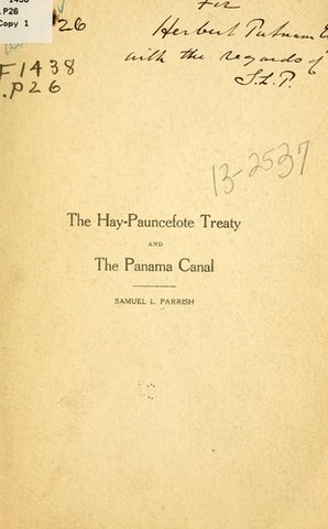 Panama Canal (hay pauncefote treaty)
