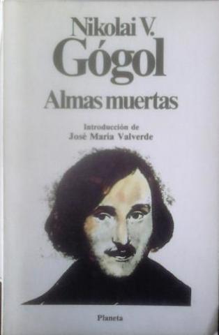 "Almas muertas", Nikolai Gogol.