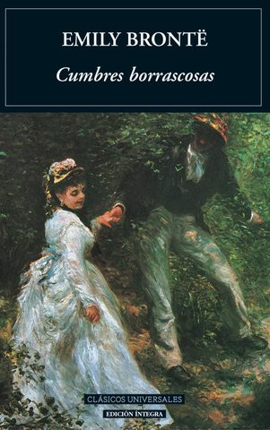 "Cumbres borrascosas", Emily Brönte.