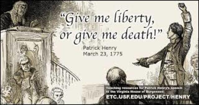 Patrick Henry's "Give me liberty or give me death" speech