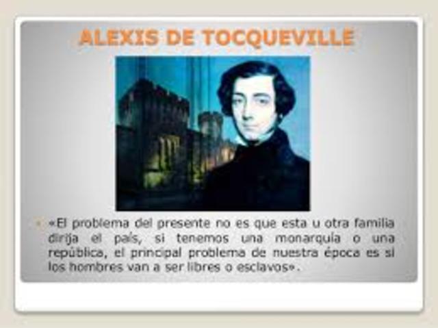 ALEXIS TOCQUEVILLE (1805-1859)