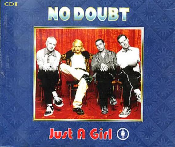 Just a Girl, No Doubt
