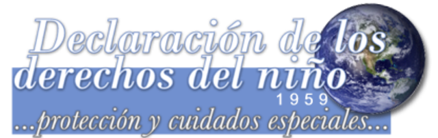 Declaración de los Derechos del niño.