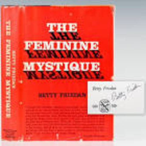 •	The Feminine Mystique (1963)