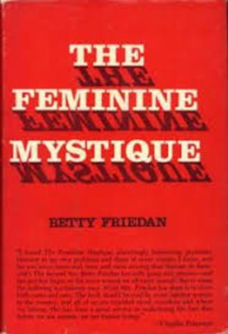 The Feminine Mystique
