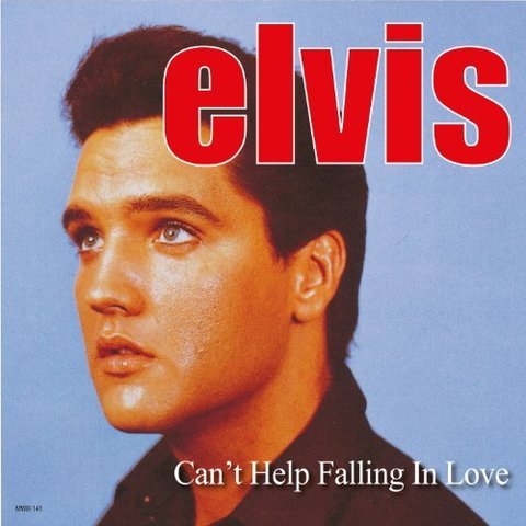 Elvis Presley Cant help falling in love