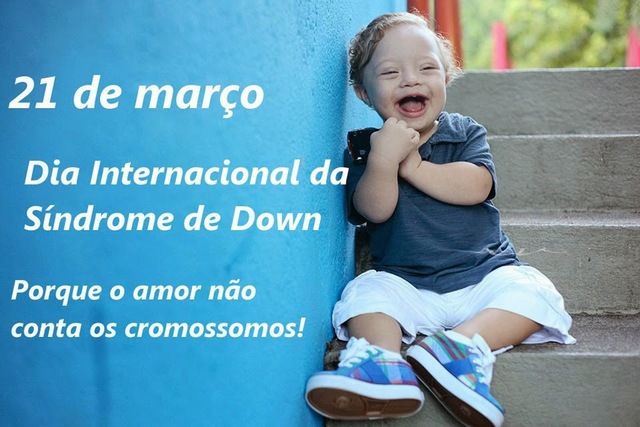 Dia internacional da Síndrome de Down