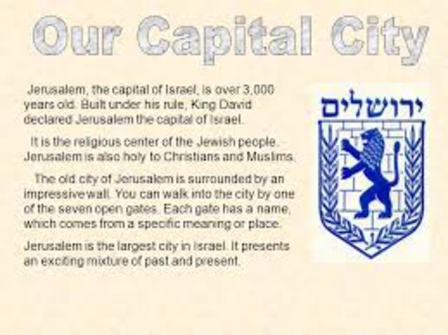 King David names Jerusalem as the capital.