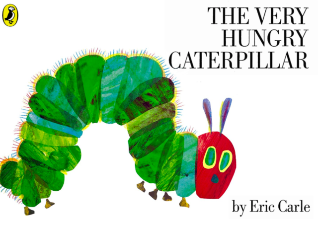The Very Hungry Caterpillar