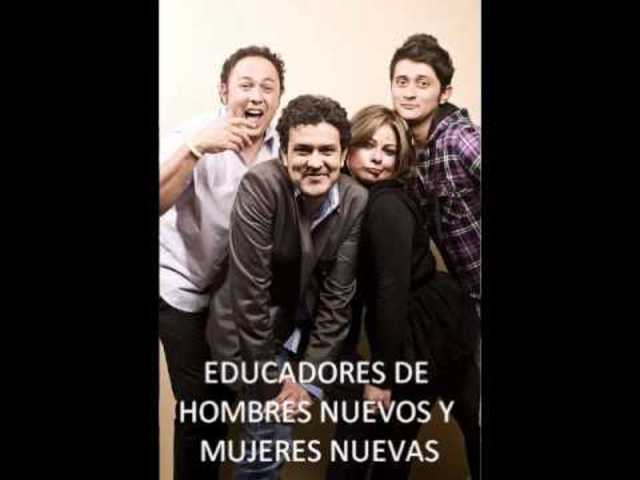 EDUCADORES DE HOMBRES NUEVOS