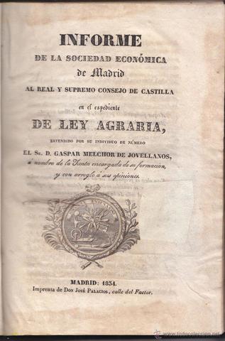 Informe sobre la Ley Agraria (1794). (Historia de España. Segundo de Bachillerato. José Flores Téllez y José González Ceballos).