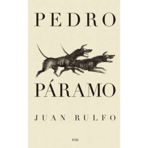 Ambito cultural. Publicación de la novela Pedro Páramo, de Juan Rulfo