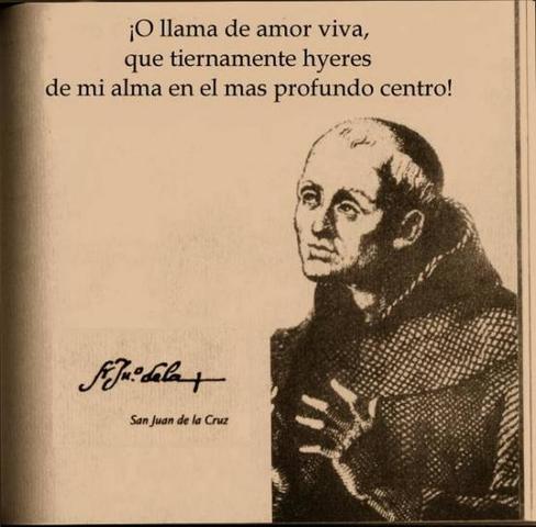 San Juan de la Cruz escribe Llamas de amor vivo
