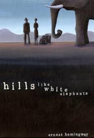Hills like White Elephants is published