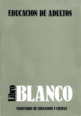Publicación del Libro Blanco para la Educación de Adultos