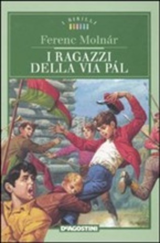I ragazzi di via Pàl di Ferenc Molnàr