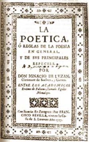 Ignacio Luzán publica su Poética.