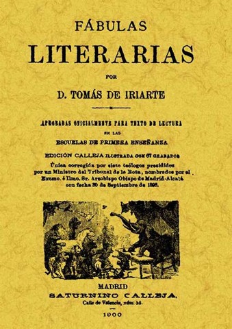Iriarte publica sus Fábulas Literarias.