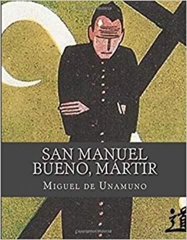 San Manuel Bueno, mártir.