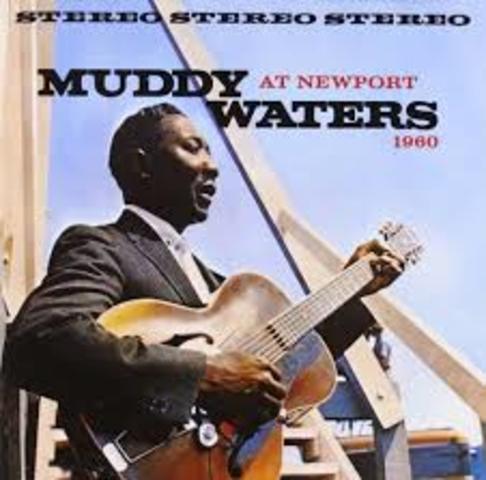 Muddy Waters at the Newport