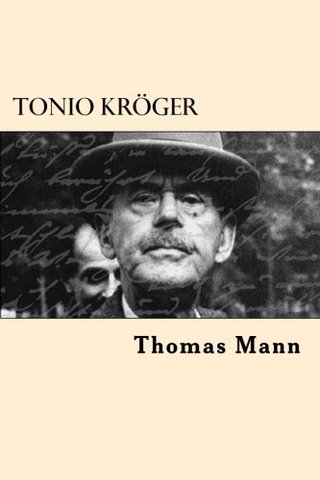 Publicación de la obra Tonio krÔguer por Thomas Mann